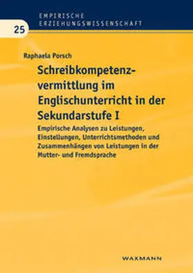 Porsch |  Schreibkompetenzvermittlung im Englischunterricht in der Sekundarstufe I | Buch |  Sack Fachmedien