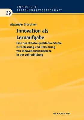 Gröschner |  Innovation als Lernaufgabe | Buch |  Sack Fachmedien