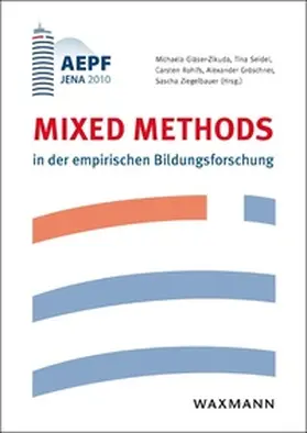 Gläser-Zikuda / Seidel / Rohlfs |  Mixed Methods in der empirischen Bildungsforschung | Buch |  Sack Fachmedien
