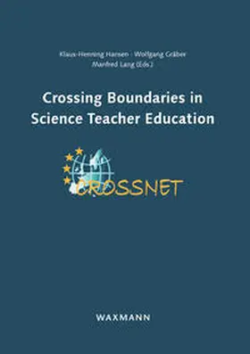 Hansen / Gräber / Lang |  Crossing Boundaries in Science Teacher Education | Buch |  Sack Fachmedien