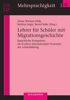 Winters-Ohle / Seipp / Ralle |  Lehrer für Schüler mit Migrationsgeschichte | Buch |  Sack Fachmedien