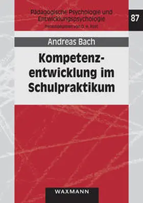 Bach |  Kompetenzentwicklung im Schulpraktikum | Buch |  Sack Fachmedien