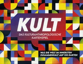 Dippel / Kanz / Schmidt |  KULT - Das kulturanthropologische Kartenspiel | Sonstiges |  Sack Fachmedien