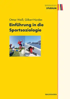 Weiß / Norden |  Einführung in die Sportsoziologie | Buch |  Sack Fachmedien