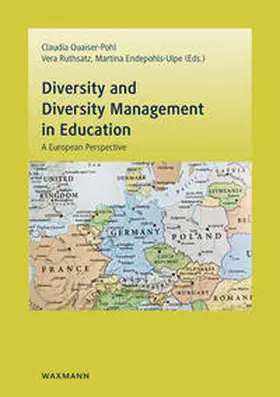 Quaiser-Pohl / Ruthsatz / Endepohls-Ulpe |  Diversity and Diversity Management in Education | Buch |  Sack Fachmedien