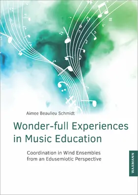 Schmidt |  Wonder-full Experiences in Music Education | eBook | Sack Fachmedien