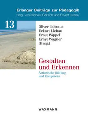 Jahraus / Liebau / Pöppel |  Gestalten und Erkennen | Buch |  Sack Fachmedien