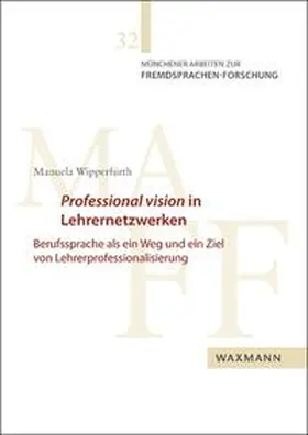 Wipperfürth |  Professional vision in Lehrernetzwerken | Buch |  Sack Fachmedien