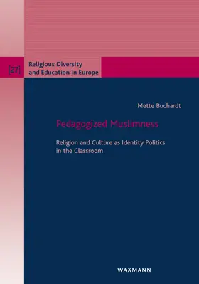 Buchardt |  Pedagogized Muslimness | Buch |  Sack Fachmedien