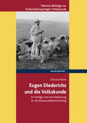 Niem |  Eugen Diederichs und die Volkskunde | Buch |  Sack Fachmedien