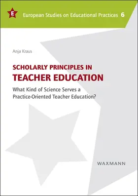 Kraus |  Scholarly Principles in Teacher Education | Buch |  Sack Fachmedien