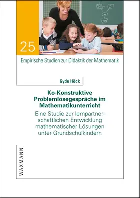 Höck |  Ko-Konstruktive Problemlösegespräche im Mathematikunterricht | Buch |  Sack Fachmedien