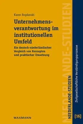 Bogdanski |  Unternehmensverantwortung im institutionellen Umfeld | Buch |  Sack Fachmedien