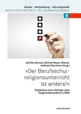 Marose / Meyer-Blanck / Obermann |  "Der Berufsschulreligionsunterricht ist anders!" | Buch |  Sack Fachmedien