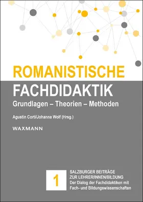 Corti / Wolf |  Romanistische Fachdidaktik | Buch |  Sack Fachmedien