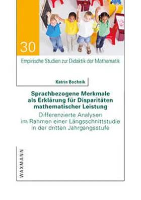 Bochnik |  Sprachbezogene Merkmale als Erklärung für Disparitäten mathematischer Leistung | Buch |  Sack Fachmedien