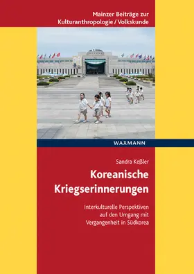 Keßler |  Koreanische Kriegserinnerungen | Buch |  Sack Fachmedien