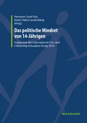 Abs / Hahn-Laudenberg |  Das politische MindSet von 14-Jährigen | Buch |  Sack Fachmedien