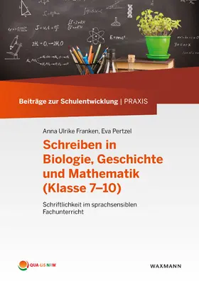 Pertzel / Franken |  Schreiben in Biologie, Geschichte und Mathematik (Klasse 7-10) | Buch |  Sack Fachmedien