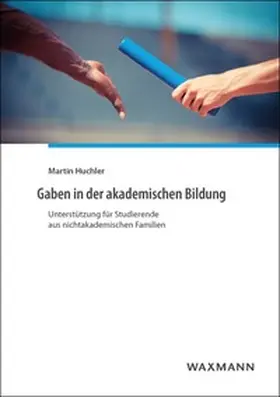 Huchler |  Gaben in der akademischen Bildung | Buch |  Sack Fachmedien
