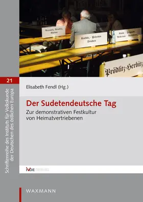 Fendl / Barth / Gengler |  Der Sudetendeutsche Tag | Buch |  Sack Fachmedien