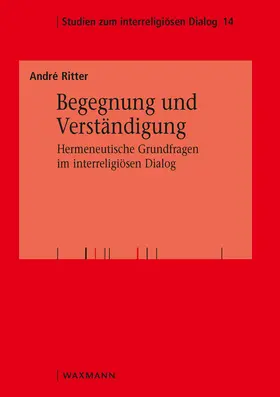 Ritter |  Begegnung und Verständigung | Buch |  Sack Fachmedien