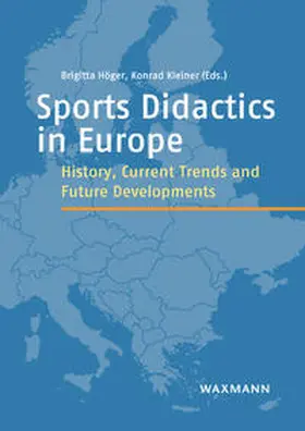 Höger / Kleiner / Cloes |  Sports Didactics in Europe | Buch |  Sack Fachmedien