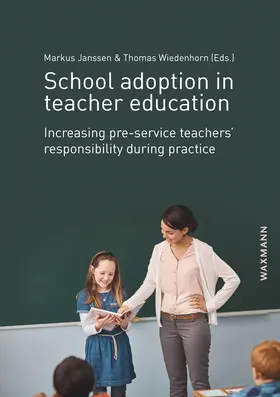 Janssen / Wiedenhorn |  School adoption in teacher education | Buch |  Sack Fachmedien