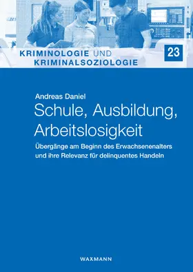 Daniel |  Schule, Ausbildung, Arbeitslosigkeit | Buch |  Sack Fachmedien