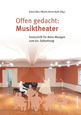 Bier / Kohl |  Offen gedacht: Musiktheater | Buch |  Sack Fachmedien