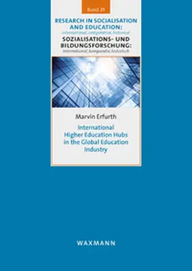 Erfurth |  International Higher Education Hubs in the Global Education Industry | Buch |  Sack Fachmedien