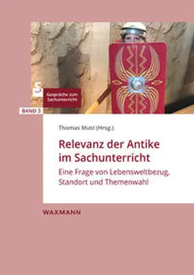 Must |  Relevanz der Antike im Sachunterricht | Buch |  Sack Fachmedien