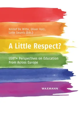 De Witte / Holz / Geunis |  A Little Respect? | Buch |  Sack Fachmedien