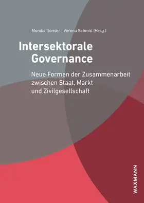 Gonser / Schmid |  Intersektorale Governance | Buch |  Sack Fachmedien
