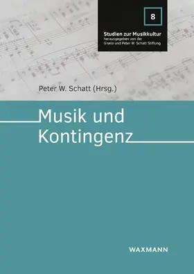 Schatt / Besse / Dravenau |  Musik und Kontingenz | Buch |  Sack Fachmedien