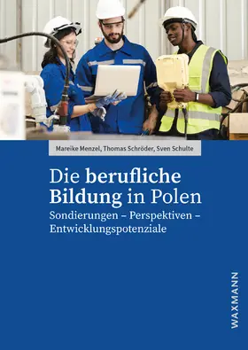 Dolinska / Hupfer / Ketschau |  Die berufliche Bildung in Polen | Buch |  Sack Fachmedien