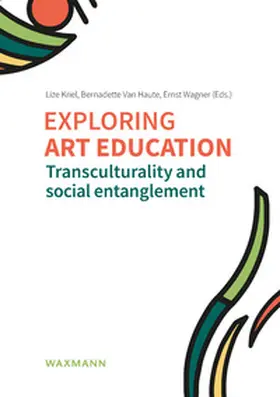 Kriel / Van Haute / Wagner |  Exploring art education | Buch |  Sack Fachmedien