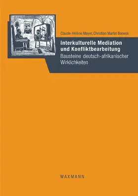 Boness / Mayer |  Interkulturelle Mediation und Konfliktbearbeitung | eBook | Sack Fachmedien