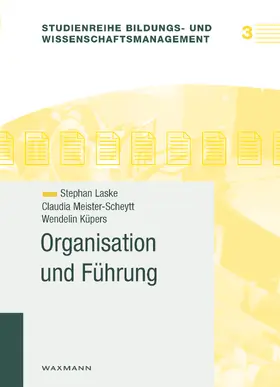 Laske / Meister-Scheytt / Küpers |  Organisation und Führung | eBook | Sack Fachmedien
