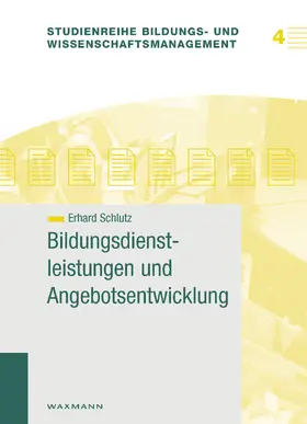 Schlutz | Bildungsdienstleistungen und Angebotsentwicklung | E-Book | sack.de