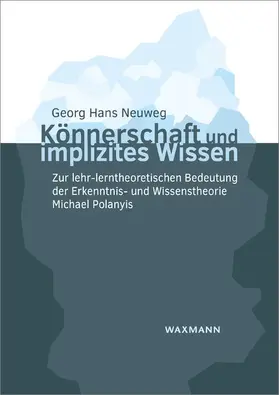 Neuweg |  Könnerschaft und implizites Wissen | eBook | Sack Fachmedien