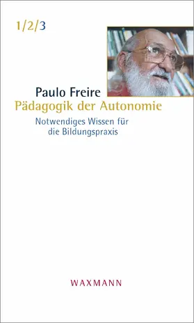 Freire / Kinkelbur / Schreiner |  Pädagogik der Autonomie | eBook | Sack Fachmedien