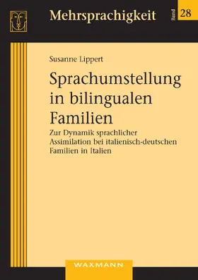 Lippert |  Sprachumstellung in bilingualen Familien | eBook | Sack Fachmedien