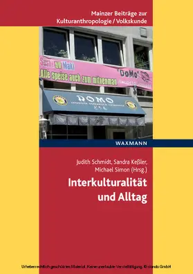 Schmidt / Keßler / Simon |  Interkulturalität und Alltag | eBook | Sack Fachmedien