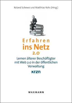Rohs / Schewe |  Erfahren ins Netz 2.0 | eBook | Sack Fachmedien