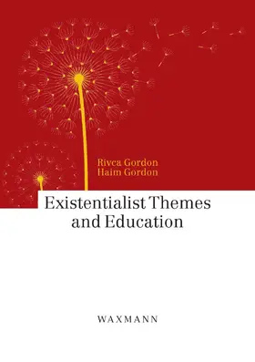 Gordon |  Existentialist Themes and Education | eBook | Sack Fachmedien