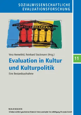 Hennefeld / Stockmann | Evaluation in Kultur und Kulturpolitik | E-Book | sack.de