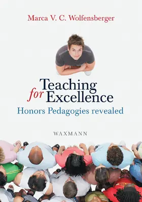 Teaching for Excellence. Honors Pedagogies revealed | E-Book | sack.de