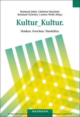 Johler / Marchetti / Tschofen |  Kultur_Kultur. | eBook | Sack Fachmedien