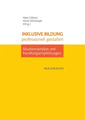 Döbert / Weishaupt |  Inklusive Bildung professionell gestalten | eBook | Sack Fachmedien